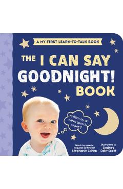 My First Learn-To-Talk Book: Bedtime - Stephanie Cohen