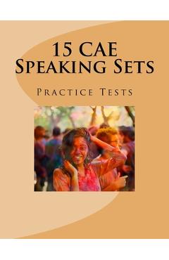 Coperta cărții '15 CAE Speaking Sets. Practice Tests. - Karolina Jekielek'
