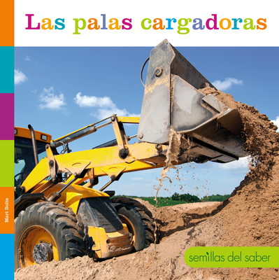 Las Palas Cargadoras - Mari Bolte