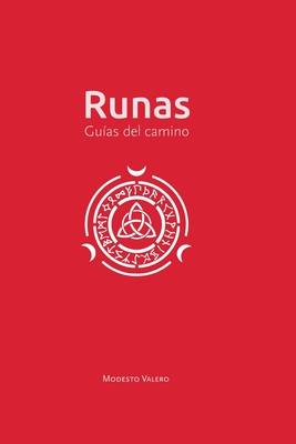 Runas: Guías del camino - Modesto Valero