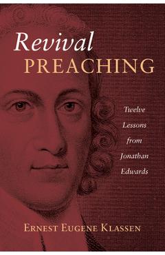 Coperta cărții 'Revival Preaching - Ernest Eugene Klassen'