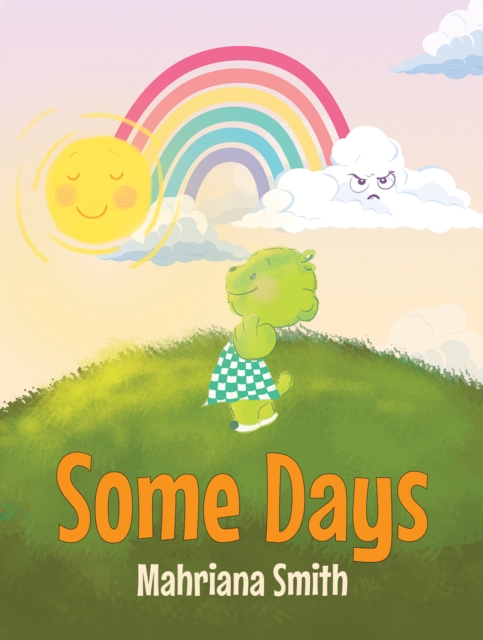 Some Days - Mahriana Smith