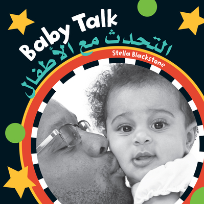 Baby Talk (Bilingual Arabic & English) - Stella Blackstone