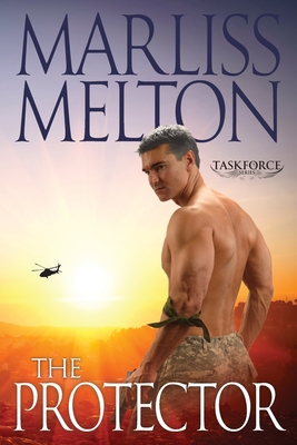 Protector (The Taskforce Series, Book 1) - Marliss Melton