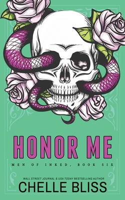 Honor Me - Special Edition - Chelle Bliss