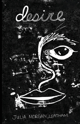 Desire - Julia Morgan Leatham
