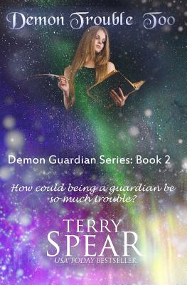 Demon Trouble Too - Terry Spear