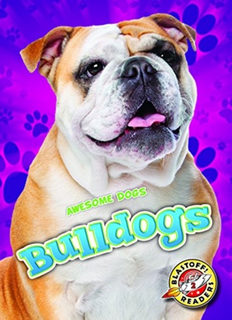 Bulldogs - Mari C. Schuh