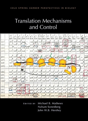 Translation Mechanisms and Control - Michael B. Mathews
