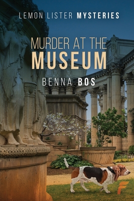 Murder at the Musuem - Benna Bos