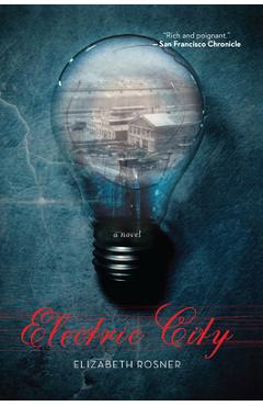 Coperta cărții 'Electric City - Elizabeth Rosner'