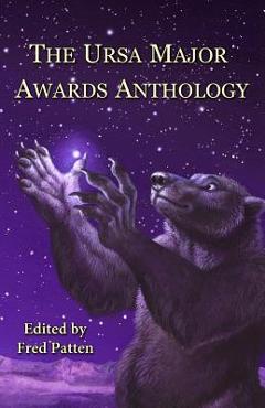 Coperta cărții 'The Ursa Major Awards Anthology - Fred Patten'