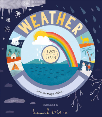 Coperta cărții 'Turn and Learn: Weather - Isabel Otter'
