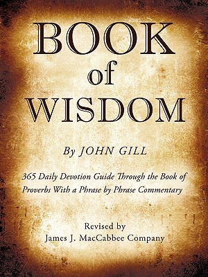 Book of Wisdom By John Gill - James J Maccabbee Company