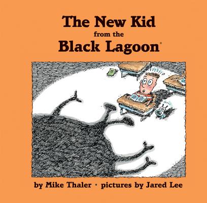 Coperta cărții 'New Kid from the Black Lagoon - Mike Thaler'