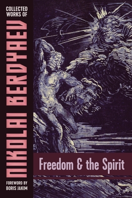 Coperta cărții 'Freedom and the Spirit - Nikolai Berdyaev'