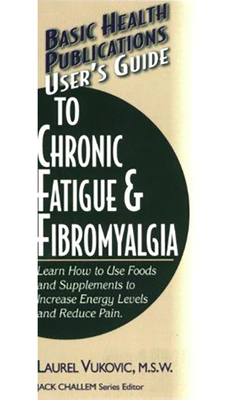 Coperta cărții 'User's Guide to Chronic Fatigue & Fibromyalgia - Laurel Vukovic'