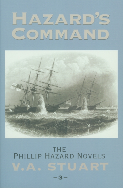 Hazard's Command - V. A. Stuart