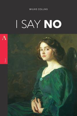 I Say No - Wilkie Collins