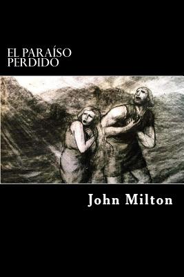 El Paraiso Perdido (Spanish Edition) - John Milton