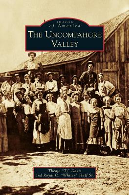 Coperta cărții 'Uncompahgre Valley - Theajo Tj Davis'