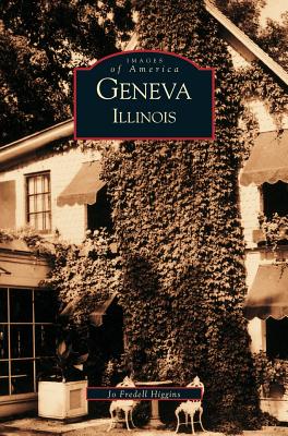 Geneva, Illinois - Jo Fredell Higgins