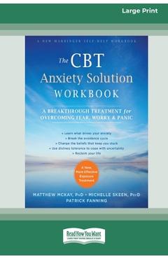 Poza produsului The CBT Anxiety Solution Workbook - Matthew Mckay
