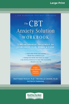 Coperta cărții 'The CBT Anxiety Solution Workbook - Matthew Mckay'