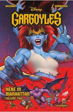 Gargoyles: Here in Manhattan Volume 2 - Greg Weisman