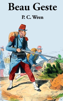 Beau Geste - P. C. Wren