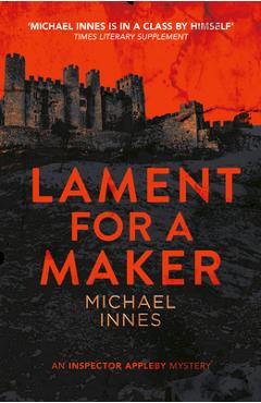 Coperta cărții 'Lament for a Maker - Michael Innes'