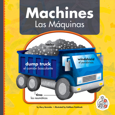 Machines/Las Maquinas - Mary Berendes
