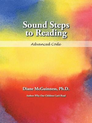 Sound Steps to Reading: Advanced Code - Diane Mcguinness