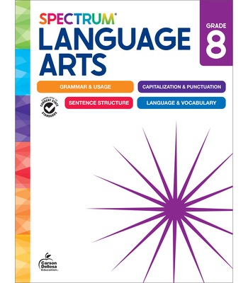 Spectrum Language Arts Workbook, Grade 8 - Spectrum