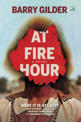 At Fire Hour - Barry Gilder