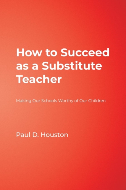 Giving Wings to Children's Dreams: Making Our Schools Worthy of Our Children - Paul D. Houston