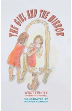 Coperta cărții 'The Girl and the Mirror - Thomasina Farrell'