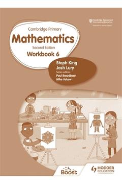 Coperta cărții 'Cambridge Primary Mathematics Workbook 6 Second Edition: Hodder Education Group - Steph King'