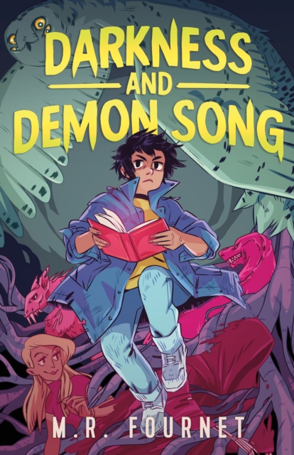 Darkness and Demon Song - M. R. Fournet