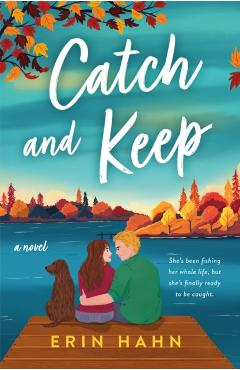 Catch and Keep - Erin Hahn