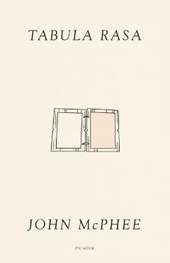 Tabula Rasa: Volume 1 - John Mcphee