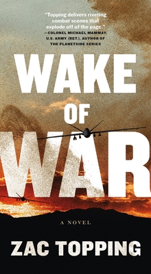 Wake of War - Zac Topping