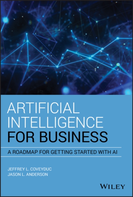 Artificial Intelligence for Business - Jason L. Anderson