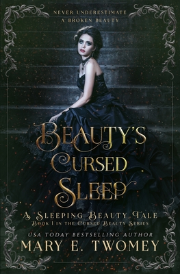 Beauty's Cursed Sleep - Mary E. Twomey