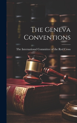 The Geneva Conventions - The International Committee Of The Re