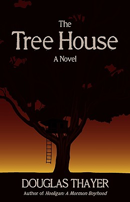 The Tree House - Douglas Thayer