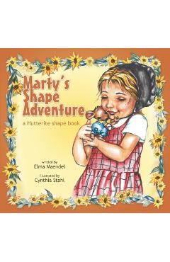 Coperta cărții 'Marty's Shape Adventure - Elma Maendel'