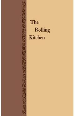 Coperta cărții 'The Rolling Kitchen - Ruth Patton Totten'