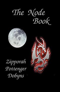 The Node Book - Zipporah Pottenger Dobyns