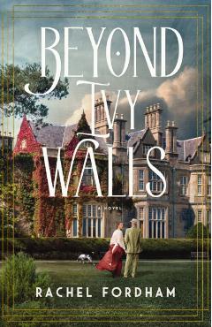 Beyond Ivy Walls - Rachel Fordham